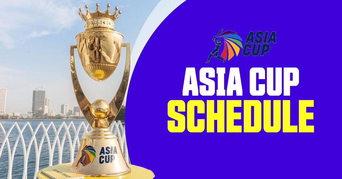 Asia Cup Schedule Here S The Asia Cup 2023 Schedule Teams