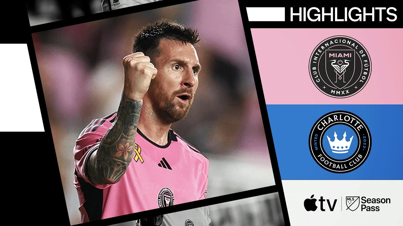Inter Miami vs. Charlotte FC | Messi Banger! | Full Match Highlights | September 28, 2024