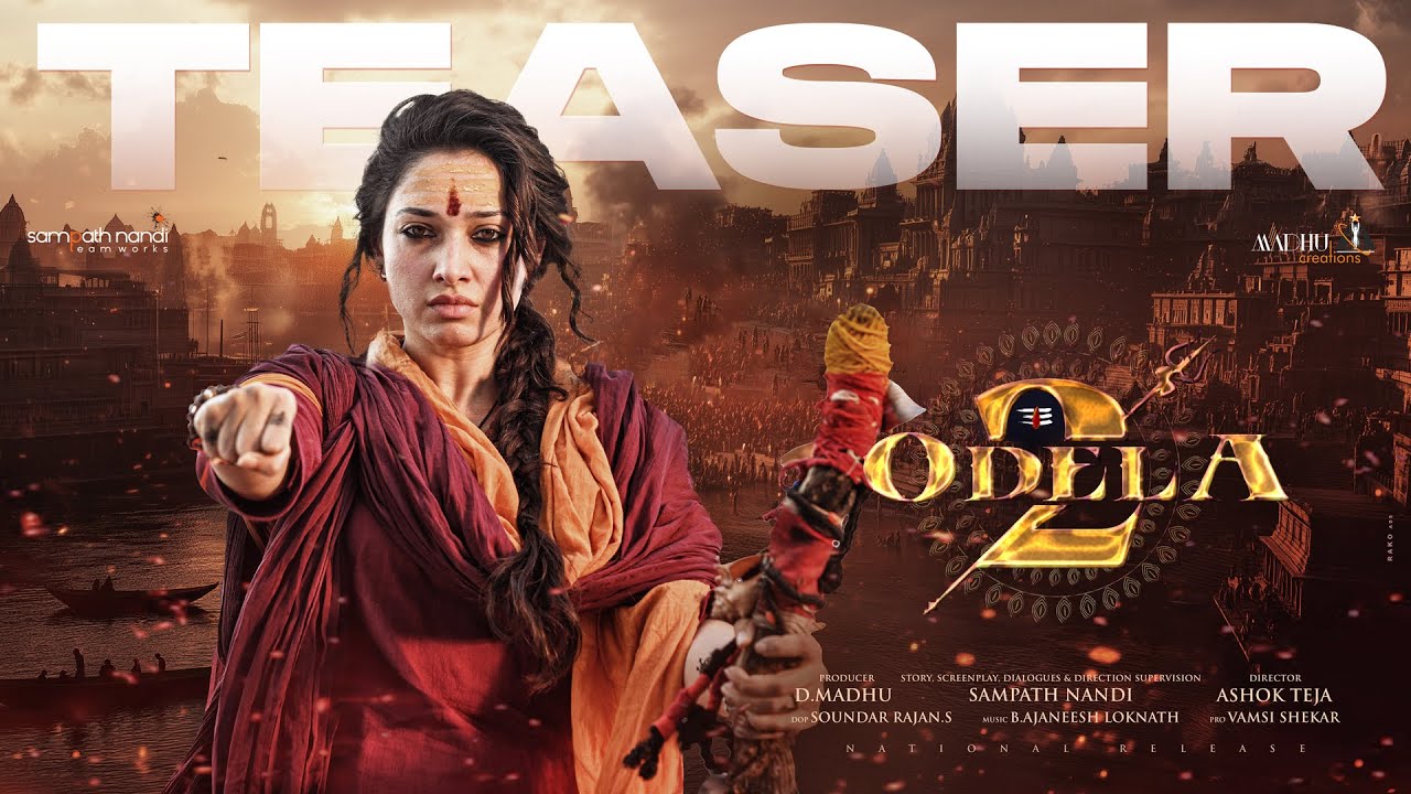 Odela 2 - Teaser | Tamannah Bhatia | Sampath Nandi | Ashok Teja | Ajaneesh Loknath | Madhu Creations