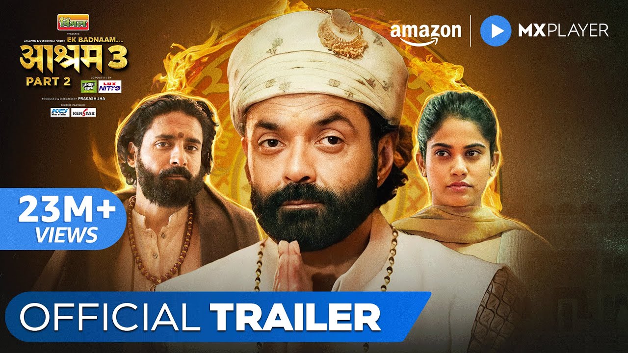 Ek Badnaam Aashram Season 3 PT 2 - Official Trailer | Bobby Deol, Aaditi Pohankar | Amazon MX Player