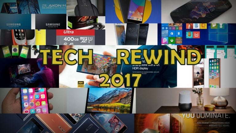 On this New Year, Let’s Do A Tech Rewind of 2017