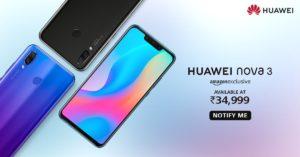 Huawei Nova 3 & Nova 3i Launched Today In India As Mid-Range Smartphones