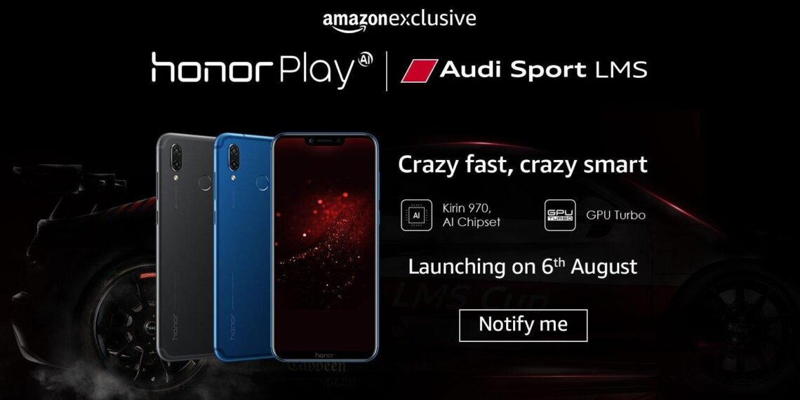 Honor Play | Audi Sport LMS with Kirin 970 to make its debut on 6th August.