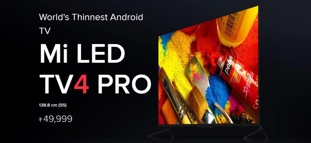 The 3 new Android TVs - Mi TV 4 Pro, 4A Pro and 4C Pro have a starting price tag of Rs.14,999