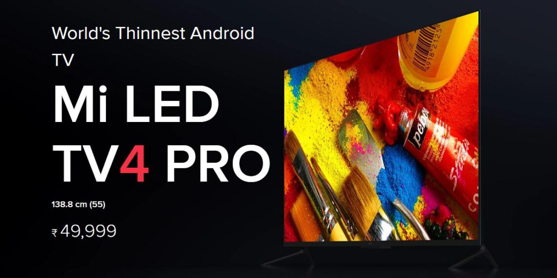 The 3 new Android TVs - Mi TV 4 Pro, 4A Pro and 4C Pro have a starting price tag of Rs.14,999
