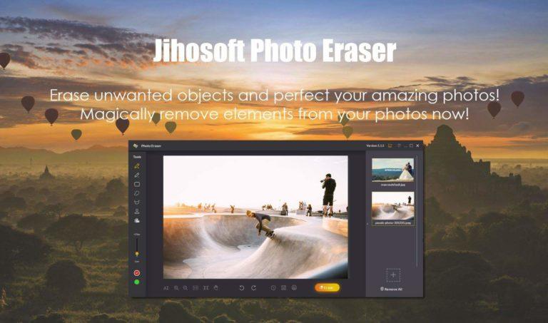 Jihosoft Photo Eraser: Remove unwanted objects from Images easily