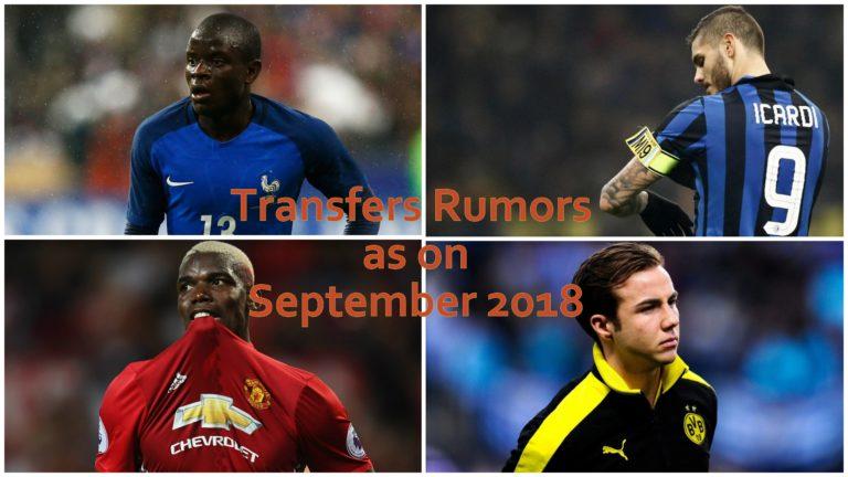 Football Transfer Rumors for September 2018