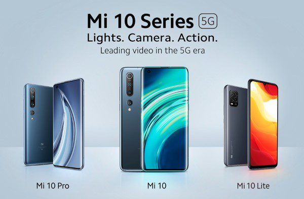 Mi 10, Mi 10 Pro, and Mi 10 Lite 5G: Everything you need to know