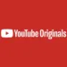 YouTube Originals now available for Free Streaming amidst Coronavirus