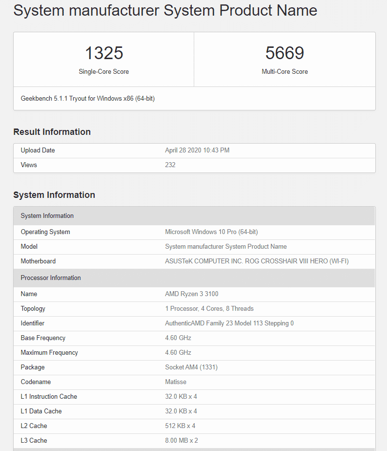The entry-level quad-core Ryzen 3 3100 caught running at 4.60 GHz on Geekbench