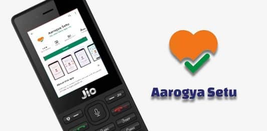 Aarogya Setu app got 3 crore Installs on JioPhone 1- TechnoSports.co.in