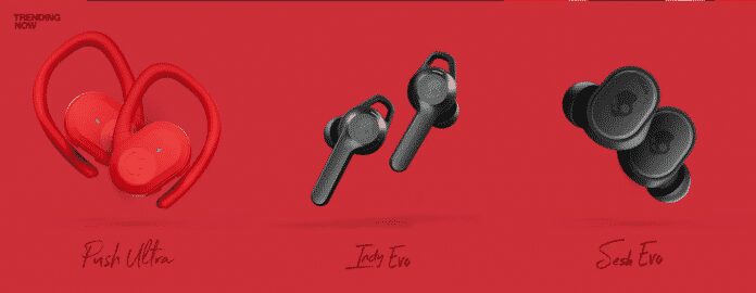 Skullcandy launched Sesh Evo, Indy Evo, Indy Fuel, and Push Ultra in India Skullcandy launched Sesh Evo, Indy Evo, Indy Fuel, and Push Ultra in India