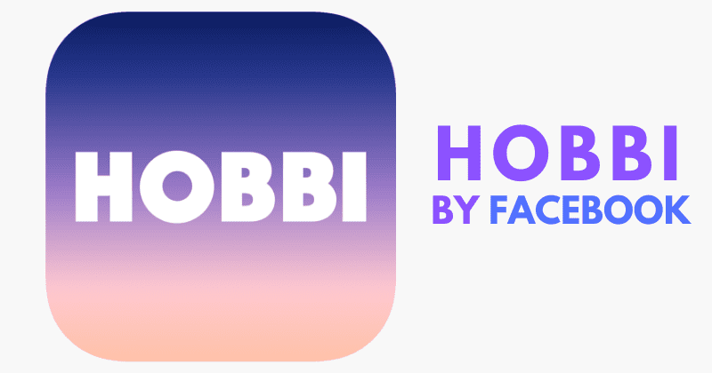 Hobbi by Facebook is going to close 2_TechnoSports.co.in