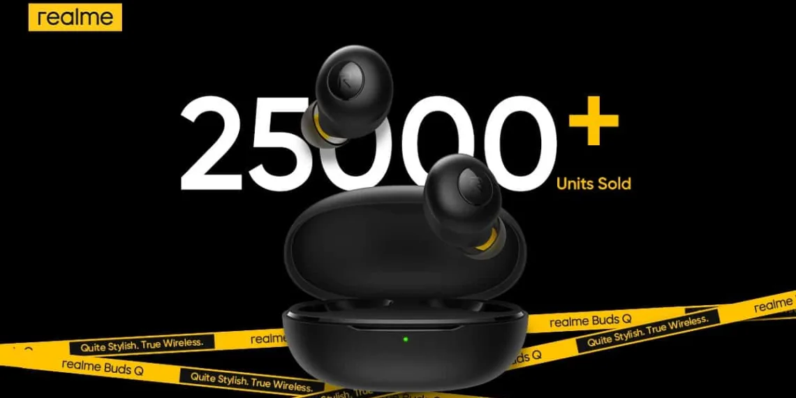 Realme makes a record: Over 25,000 units of Realme Buds Q TWS earbuds sold on the first sale
