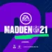 Madden NFL 21: Exclusive First Look and What can you expect?