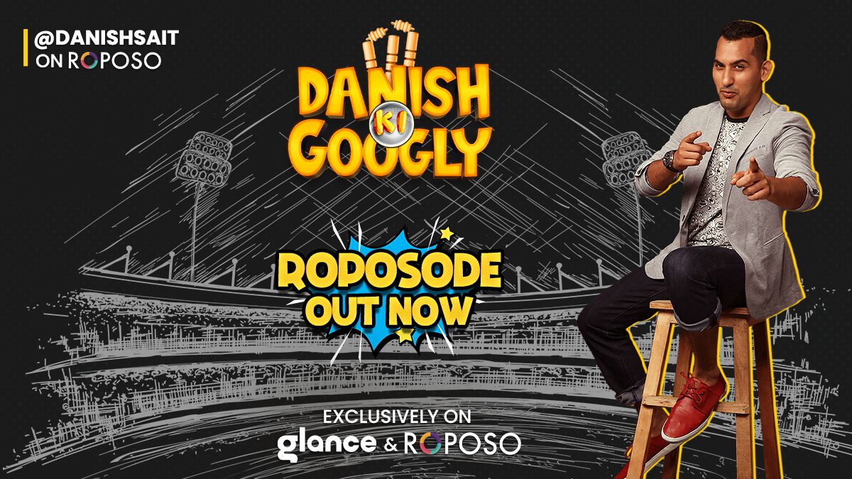 Glance Launched Its First Exclusive Cricketainment Series with Danish Sait on Roposo