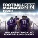Football Manager 2021 - Release Date Confirmed, Xbox Return, New Features, and much more_TechnoSports.co.in