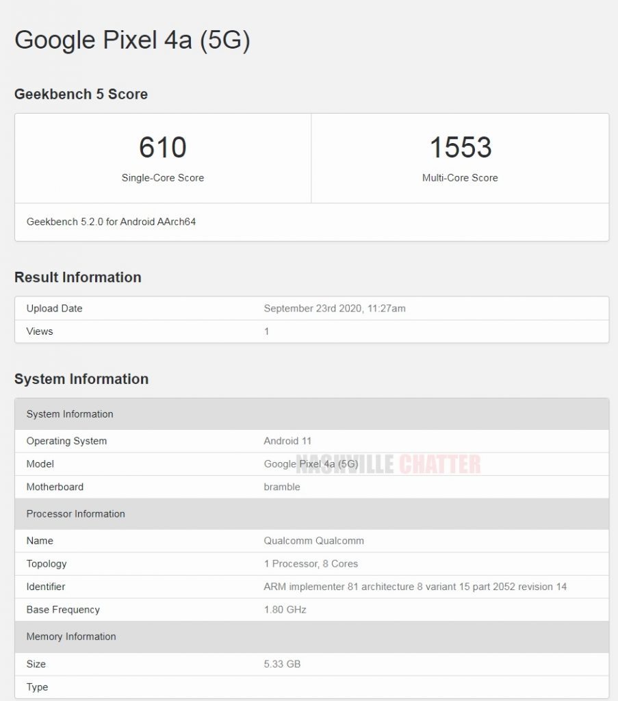 Google Pixel 4a 5G Google Pixel 4a (5G) appears on the Geekbench database revealing some specifications