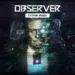 Observer System Redux is confirmed as a launch title for Xbox Series X and Play Station 5_TechnoSports.co.in