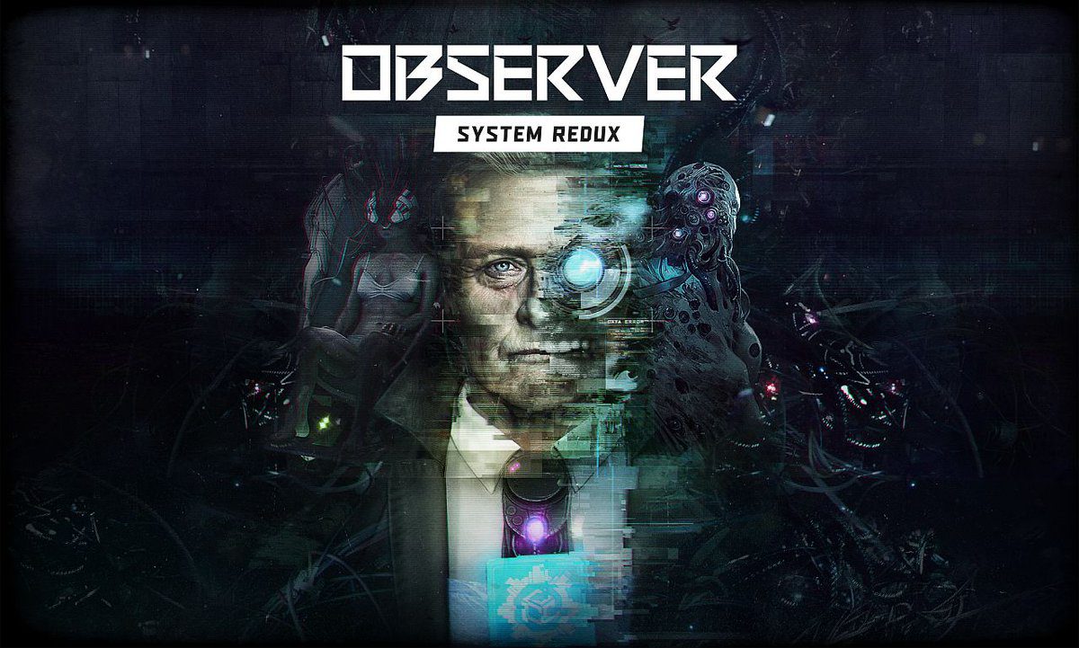 Observer System Redux is confirmed as a launch title for Xbox Series X and Play Station 5_TechnoSports.co.in