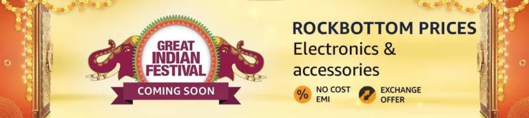 Here's a quick look at the upcoming deals on Electronics & Accessories during Amazon Great Indian Festival sale_TechnoSports.co.in