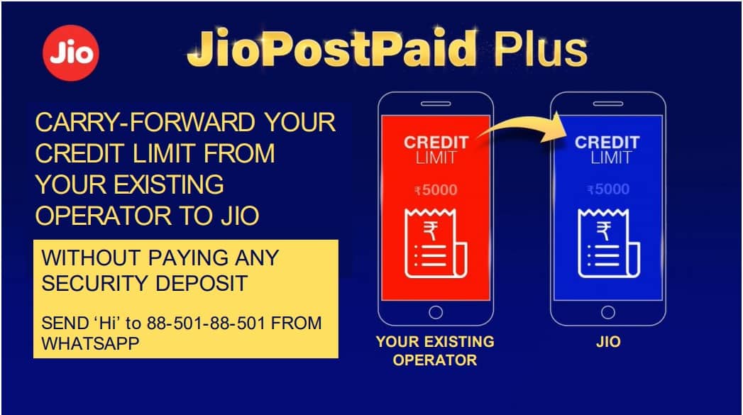 Jio announces first-ever “CARRY-FORWARD YOUR CREDIT LIMIT FROM YOUR EXISTING OPERATOR TO JIO” at no extra cost_TechnoSports.co.in