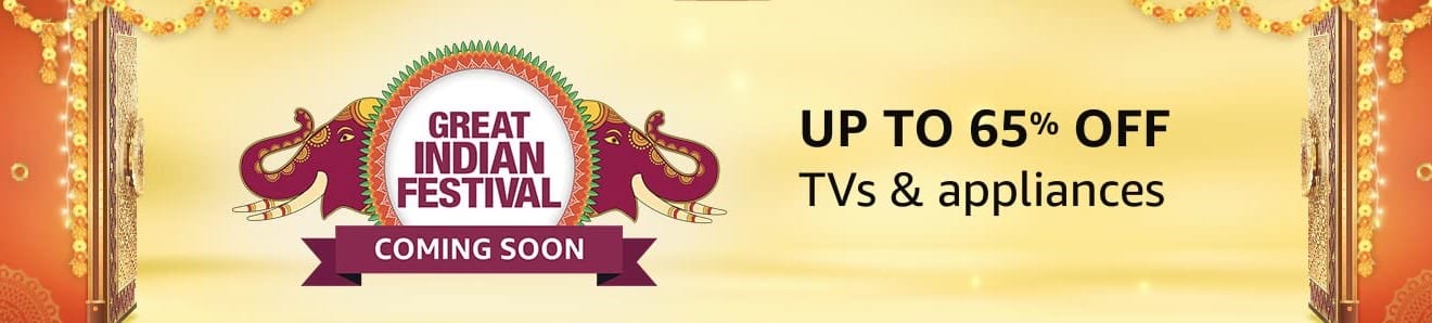 Upcoming TV deals during Amazon Great Indian Festival Sale_TechnoSports.co.in