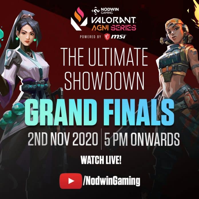 Valorant Agni Series Grand Finals Grand Finale of NODWIN Gaming’s Valorant Agni Series 2020 to Stream Live on November 2, 2020