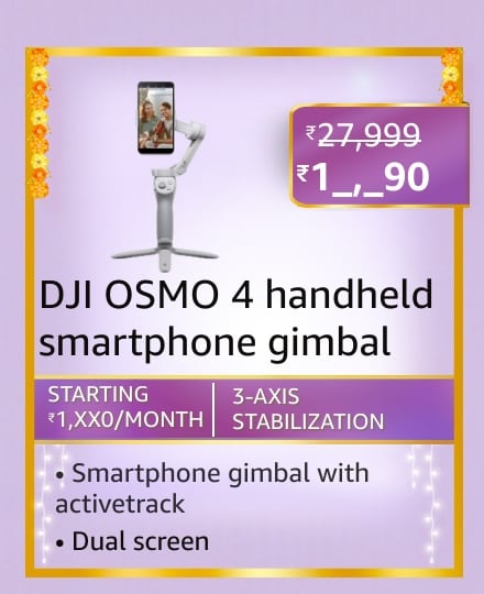 dji osmo 4 handheld smartphone gimbal Here's a sneak peek into the Camera and accessories deal coming in Amazon's Great Indian Festival