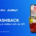 All you need to know about the new Jio UPI JioMart Cashback Offer