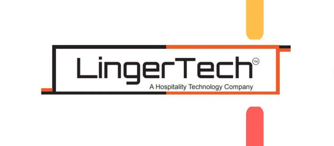 LingerTech develops Cloud-Based Technology to optimize hotel processes & makes it cost-effective for budget hotels to go digital