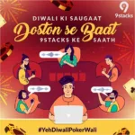 9stacks launches “Yeh Diwali Poker Wali” Campaign Tapping Into their ‘Voice Enabled Private Table’ Feature