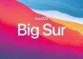 Apple is now accepting apps updates for its macOS Big Sur