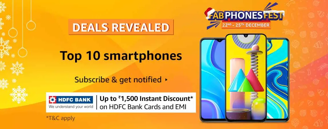 Fab Phones Fest: Grab the Best Deals on Phones from 22nd to 25th December on Amazon