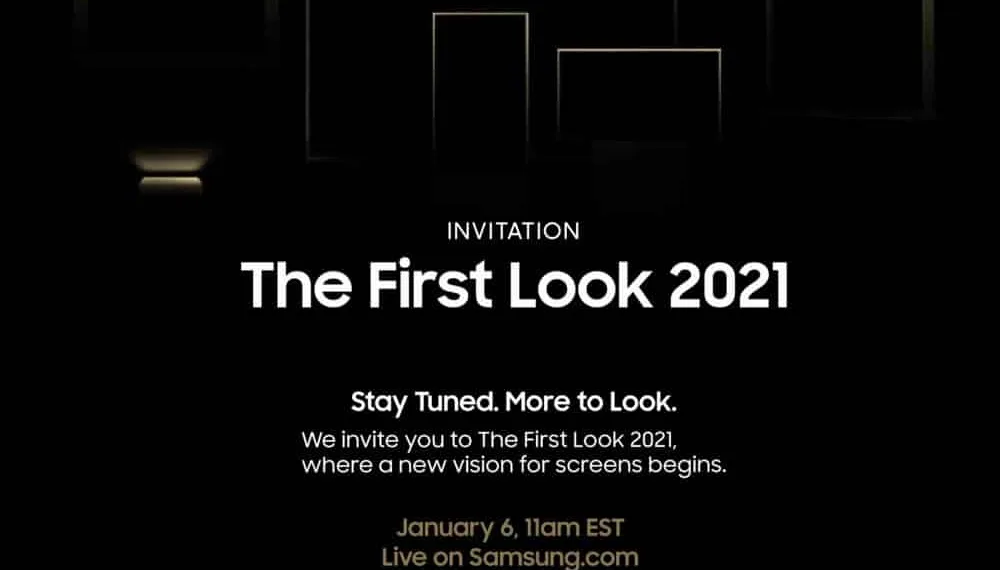 Samsung's 'First Look 2021' event to unveil new display technology along with some new products on 6th January