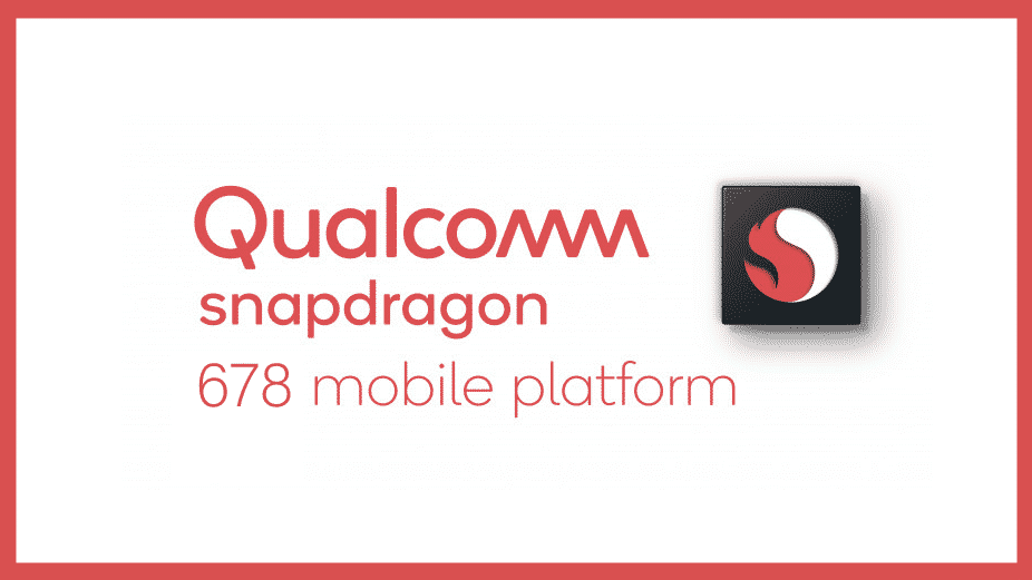 Qualcomm announces Snapdragon 678 SoC with Upgraded Performance and Dynamic Camera Features