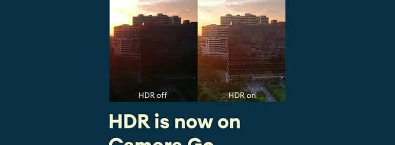 Google Camera Go app to have HDR feature from now on for low-end smartphones