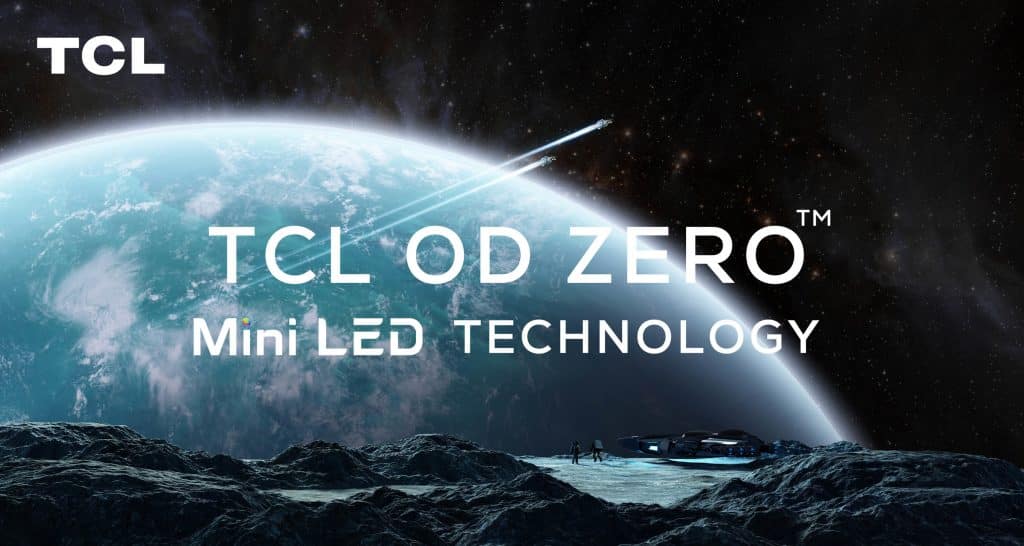 1 2 2 CES 2021: TCL launches its OD Zero Mini LED technology