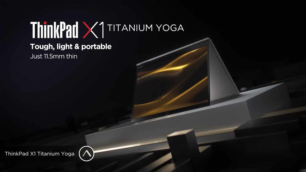 CES 2021: Lenovo unveils ThinkPad X1 Titanium Yoga, its Thinnest ThinkPad ever