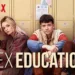 Sex Education(Season 3) All We Know about It and The Expectations