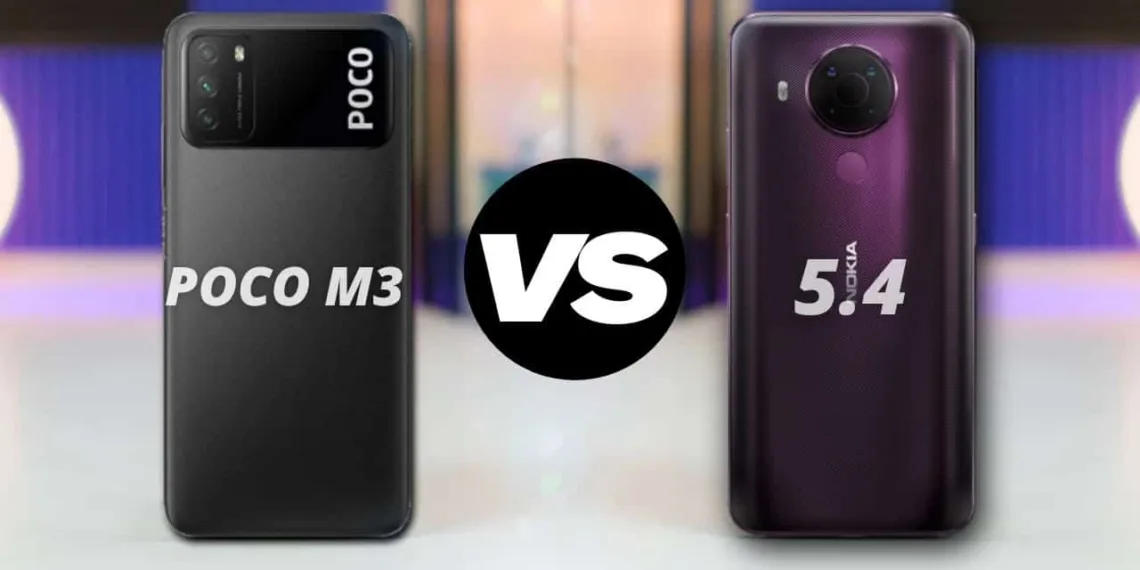 POCO M3 vs Nokia 5.4: Which one you should buy ?