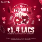Celebrate the month of love with Coupon Code LOVE to get 14% instant bonus on deposits up to ₹14000 on Pocket52