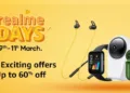 Realme Days are live in Amazon | Get Exciting Offers Up to 60% off