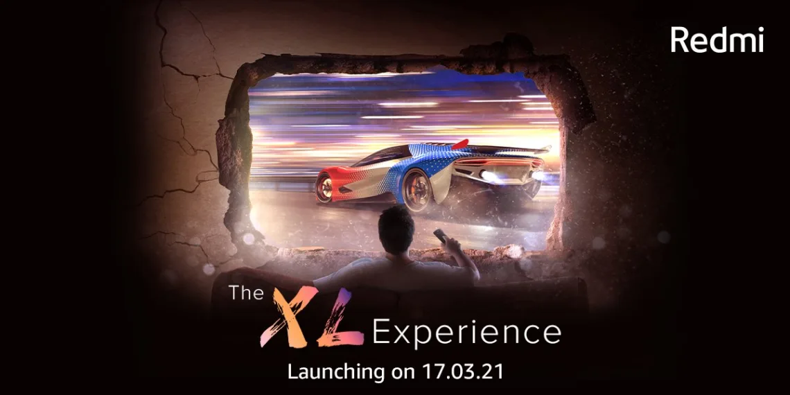 Redmi to launch its first Smart TV in India on March 17 with XL experience