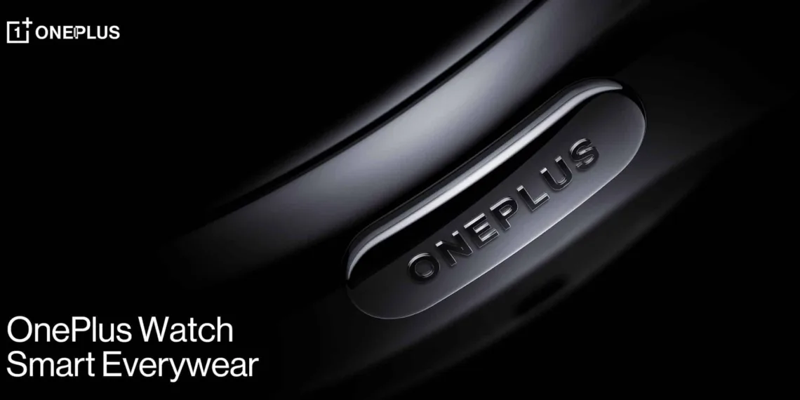 OnePlus SmartWatch to come with Warp Charge, SpO2 sensor and more