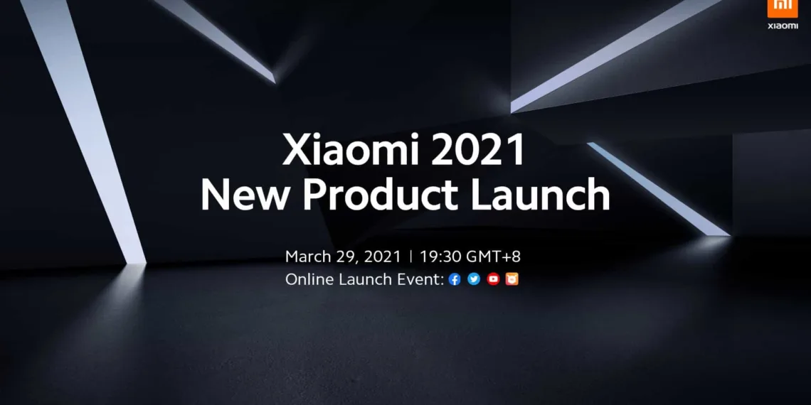 Xiaomi announces 2021 New Product Launch Event on March 29
