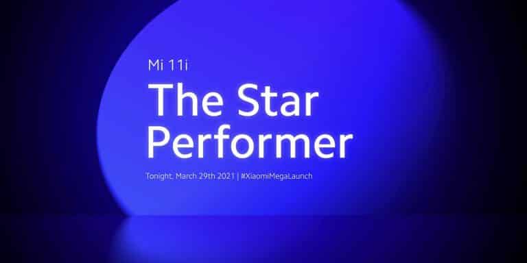 Xiaomi Mi 11i will launch today as “The Star Performer”