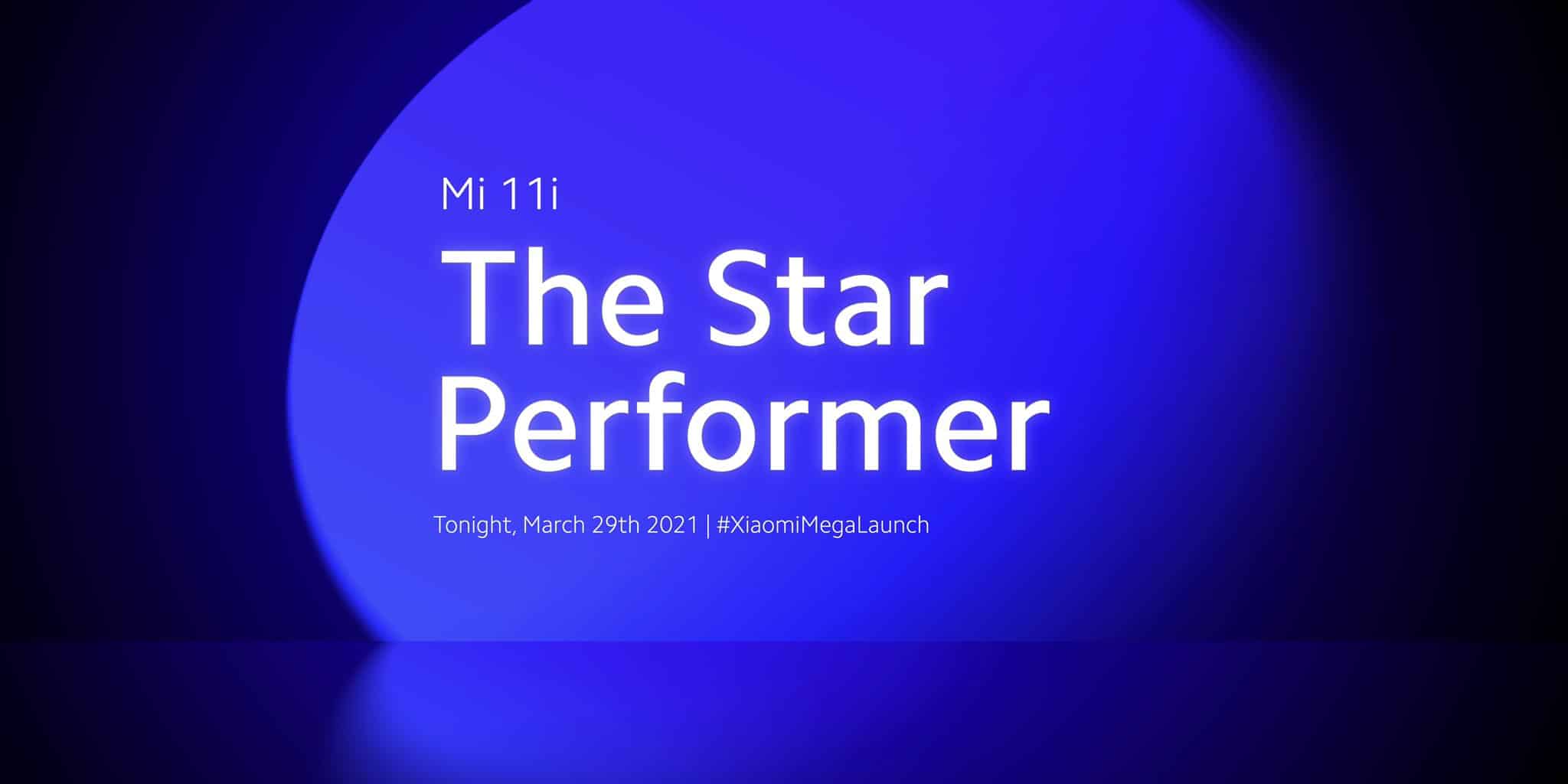 Xiaomi Mi 11i will launch today as "The Star Performer"