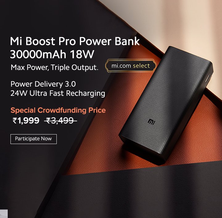 Xiaomi crowdfunds Mi Power Bank Boost Pro 30000mAh in India