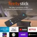 Fire TV Stick 3rd Gen (2021) and new Alexa Voice Remote launched by Amazon in India